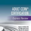 Adult CCRN® Certification Express Review (EPUB)