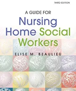 A Guide For Nursing Home Social Workers, 3rd Edition (EPUB)