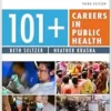 101+ Careers In Public Health: Public Health Career Planning Guide, Career Guide For The Public Health Field, 3rd Edition (EPUB)