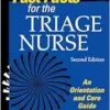 Fast Facts For The Triage Nurse: An Orientation And Care Guide, 2nd Edition (EPUB)