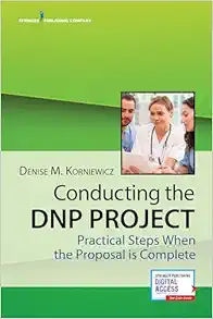 Conducting The DNP Project: Practical Steps When The Proposal Is Complete (EPUB)