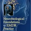 Neurobiological Foundations For EMDR Practice, 2nd Edition (EPUB)