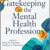 Gatekeeping In The Mental Health Professions (PDF)