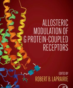 Allosteric Modulation Of G Protein-Coupled Receptors (PDF)