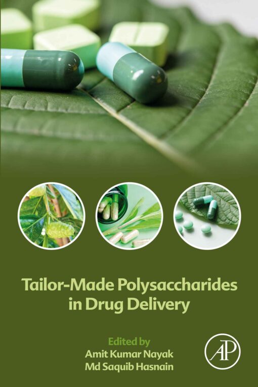 Tailor-Made Polysaccharides In Drug Delivery (EPUB)