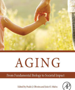 Aging: From Fundamental Biology To Societal Impact (EPUB)