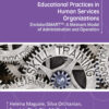 Educational Practices In Human Services Organizations: EnvisionSMART™ A Melmark Model Of Administration And Operation (EPUB)