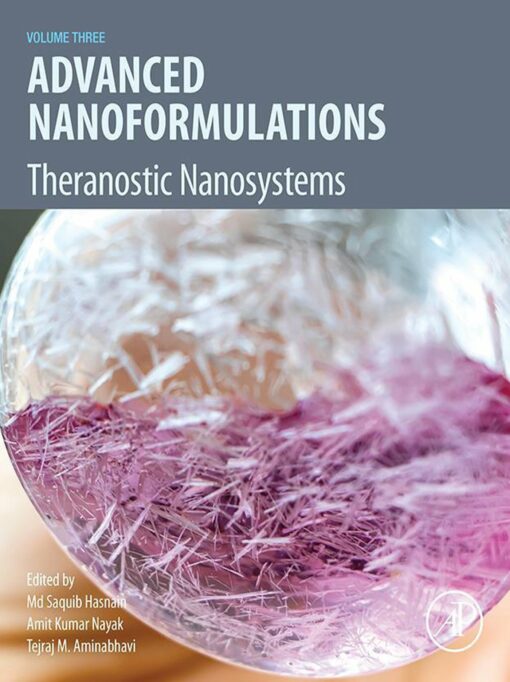 Advanced Nanoformulations: Theranostic Nanosystems, Volume 3 (PDF)