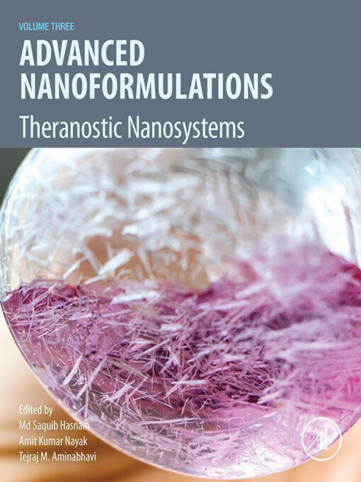 Advanced Nanoformulations: Theranostic Nanosystems, Volume 3 (EPUB)