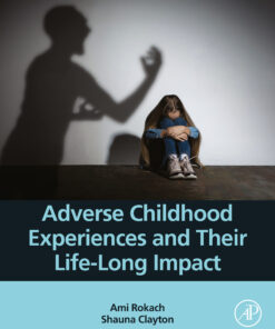 Adverse Childhood Experiences And Their Life-Long Impact (EPUB)