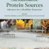 Sustainable Protein Sources: Advances For A Healthier Tomorrow, 2nd Edition (EPUB)