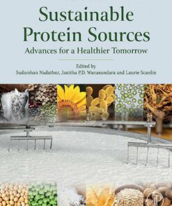 Sustainable Protein Sources: Advances For A Healthier Tomorrow, 2nd Edition (EPUB)