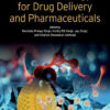 Nanotechnology For Drug Delivery And Pharmaceuticals (EPUB)