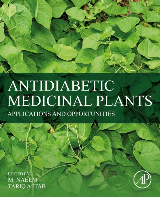 Antidiabetic Medicinal Plants: Applications And Opportunities (PDF)