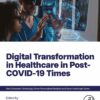 Digital Transformation In Healthcare In Post-COVID-19 Times (EPUB)