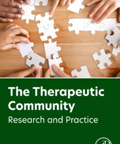 The Therapeutic Community: Research And Practice (PDF)