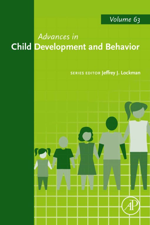 Advances In Child Development And Behavior, Volume 63 (PDF)