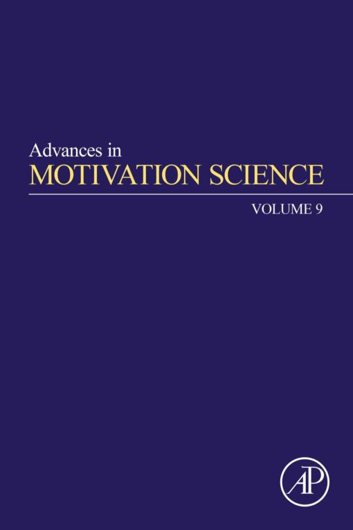 Advances In Motivation Science, Volume 9 (PDF)