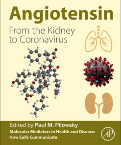 Angiotensin: From The Kidney To Coronavirus (PDF)