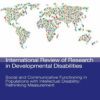 Social And Communicative Functioning In Populations With Intellectual Disability: Rethinking Measurement, Volume 65 (PDF)