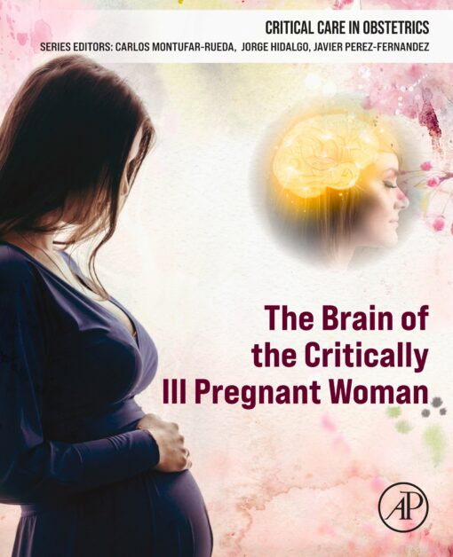 The Brain Of The Critically Ill Pregnant Woman (EPUB)