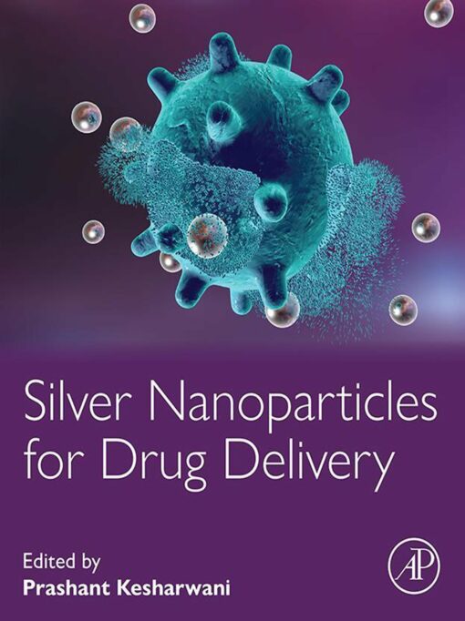 Silver Nanoparticles For Drug Delivery (PDF)