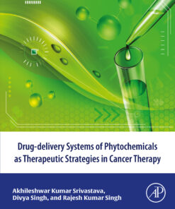 Drug-Delivery Systems Of Phytochemicals As Therapeutic Strategies In Cancer Therapy (PDF)