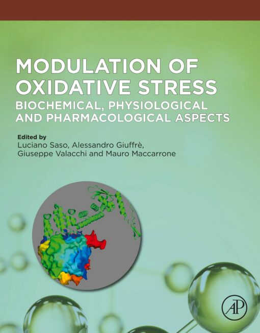 Modulation Of Oxidative Stress: Biochemical, Physiological And Pharmacological Aspects (PDF)