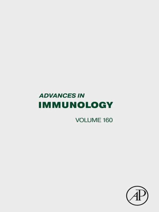 Advances In Immunology (Volume 160) (EPUB)