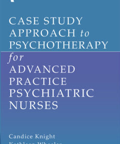 Case Study Approach To Psychotherapy For Advanced Practice Psychiatric Nurses (EPUB)