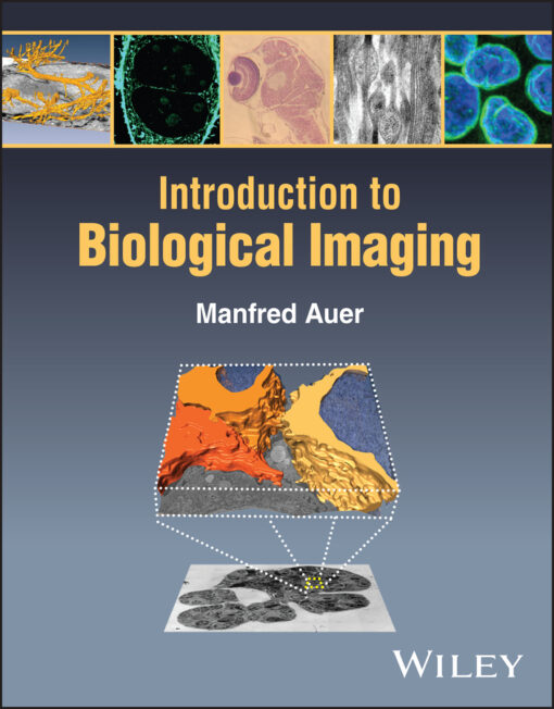 Introduction To Biological Imaging (PDF)