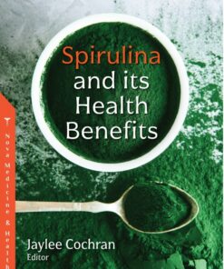 Spirulina And Its Health Benefits (PDF)