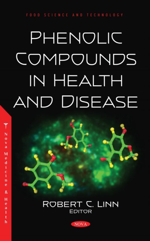 Phenolic Compounds In Health And Disease (PDF)