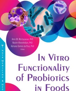 In Vitro Functionality Of Probiotics In Foods (PDF)