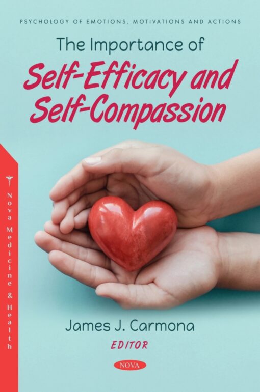 The Importance Of Self-Efficacy And Self-Compassion (PDF)