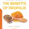 A Literature Review On The Benefits Of Propolis (PDF)