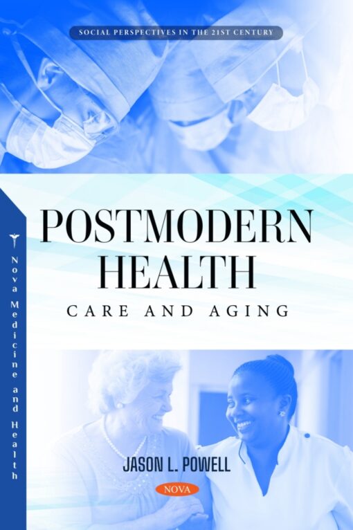 Postmodern Health: Care And Aging (PDF)