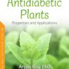 Antidiabetic Plants: Properties And Applications (PDF)