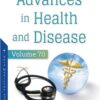 Advances In Health And Disease, Volume 70 (PDF)