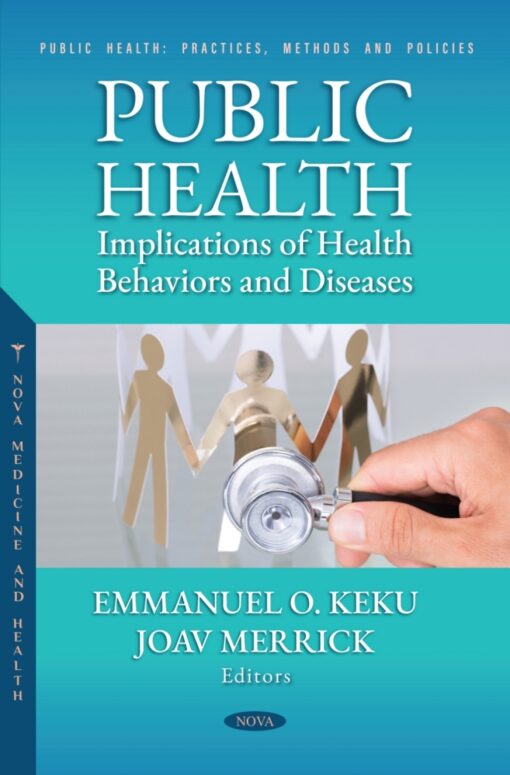 Public Health: Implications Of Health Behaviors And Diseases (PDF)