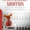 Spontaneous Abortion: Risk Factors, Management And Psychological Effects (PDF)