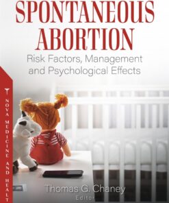 Spontaneous Abortion: Risk Factors, Management And Psychological Effects (PDF)