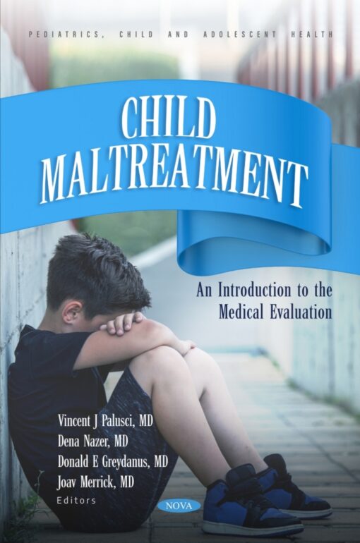 Child Maltreatment: An Introduction To The Medical Evaluation (PDF)