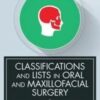 Classifications and Lists in Oral and Maxillofacial Surgery 2024 (PDF)