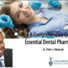 A Comprehensive Guide to Essential Dental Pharmacology – Peter J. Nkansah