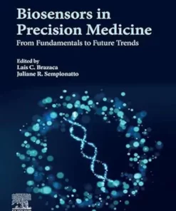 Biosensors In Precision Medicine: From Fundamentals To Future Trends (PDF)