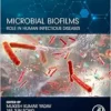 Microbial Biofilms: Role In Human Infectious Diseases (Developments In Microbiology) (PDF)