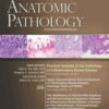 Advances in Anatomic Pathology: Volume 29 (1 - 6) 2022 PDF