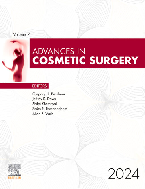 Advances in Cosmetic Surgery PDF