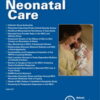 Advances in Neonatal Care: Volume 22 (1 - 6) 2022 PDF